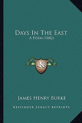 Days In The East: A Poem (1842)