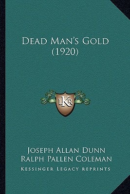 Dead Man's Gold (1920)