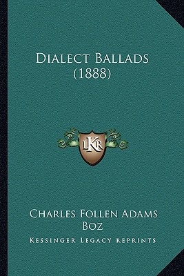 Dialect Ballads (1888)