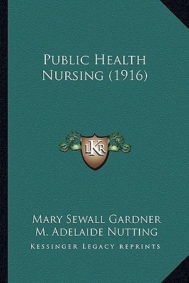 Public Health Nursing (1916)