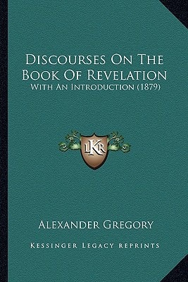 Discourses On The Book Of Revelation: With An Introduction (1879)