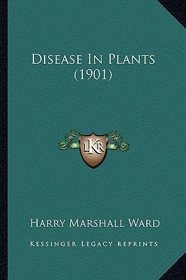 Disease In Plants (1901)