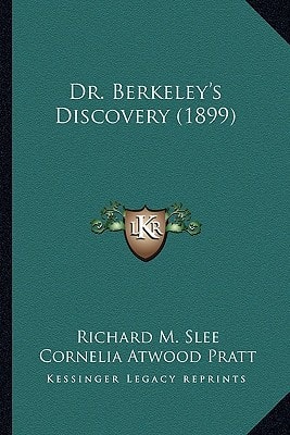 Dr. Berkeley's Discovery (1899)