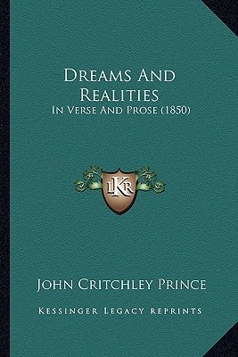 Dreams And Realities: In Verse And Prose (1850)