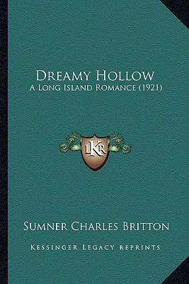 Dreamy Hollow: A Long Island Romance (1921)