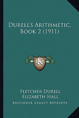 Durell's Arithmetic, Book 2 (1911)