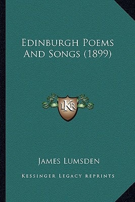 Edinburgh Poems And Songs (1899)