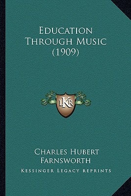Education Through Music (1909)