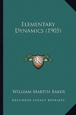 Elementary Dynamics (1905)