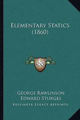 Elementary Statics (1860)