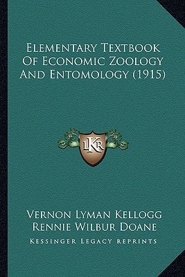 Elementary Textbook Of Economic Zoology And Entomology (1915)