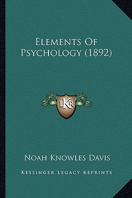 Elements Of Psychology (1892)
