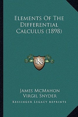 Elements Of The Differential Calculus (1898)