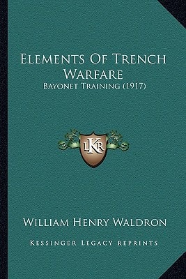 Elements Of Trench Warfare: Bayonet Training (1917)