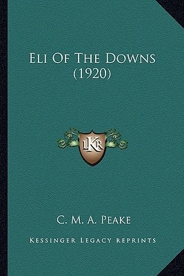 Eli Of The Downs (1920)
