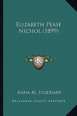 Elizabeth Pease Nichol (1899)