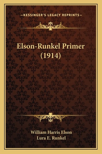 Elson-Runkel Primer (1914)