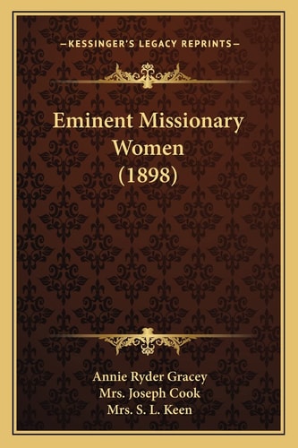 Eminent Missionary Women (1898)