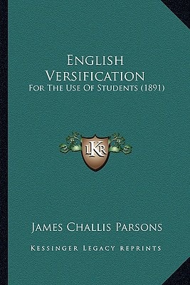 English Versification: For The Use Of Students (1891)