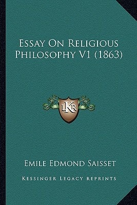 Essay On Religious Philosophy V1 (1863)