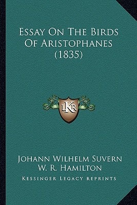 Essay On The Birds Of Aristophanes (1835)
