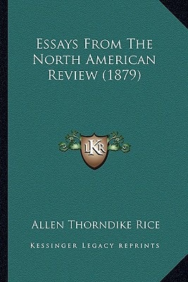 Essays From The North American Review (1879)