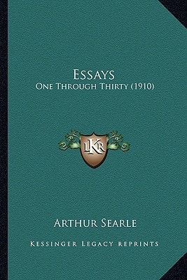 Essays: One Through Thirty (1910)