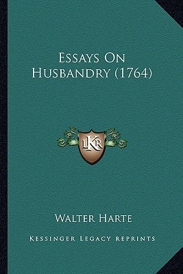 Essays On Husbandry (1764)