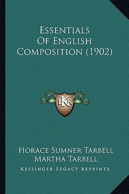 Essentials Of English Composition (1902)