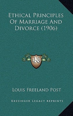 Ethical Principles Of Marriage And Divorce (1906)