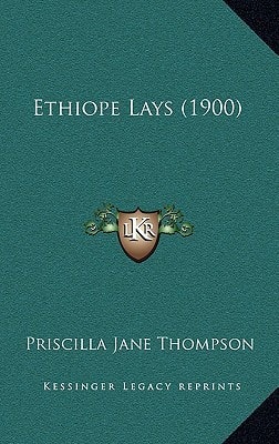 Ethiope Lays (1900)
