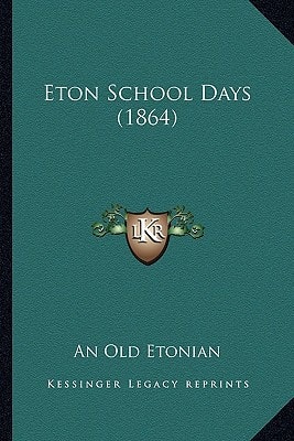 Eton School Days (1864)