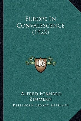 Europe In Convalescence (1922)