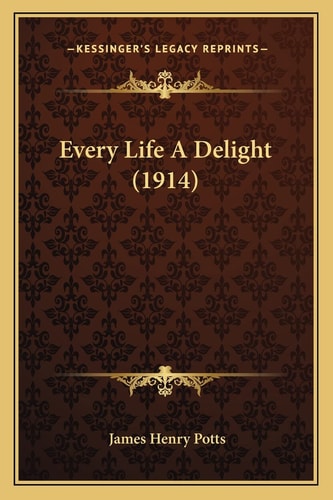 Every Life A Delight (1914)