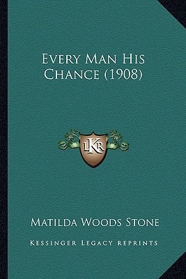 Every Man His Chance (1908)