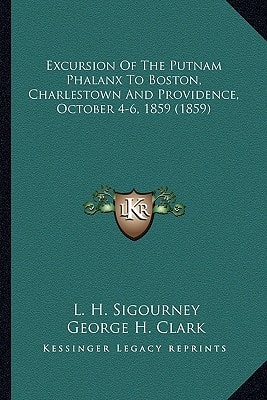 Excursion Of The Putnam Phalanx To Boston, Charlestown And Providence, October 4-6, 1859 (1859)