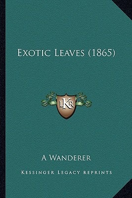 Exotic Leaves (1865)