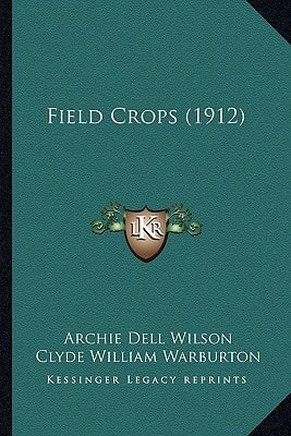 Field Crops (1912)