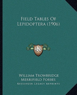 Field Tables Of Lepidoptera (1906)