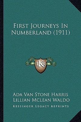 First Journeys In Numberland (1911)