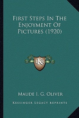 First Steps In The Enjoyment Of Pictures (1920)