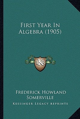 First Year In Algebra (1905)