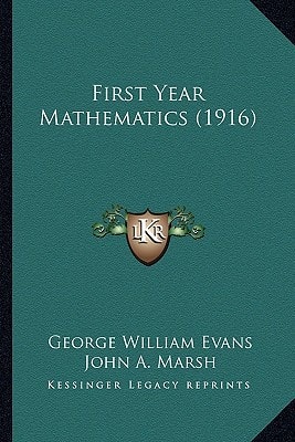 First Year Mathematics (1916)