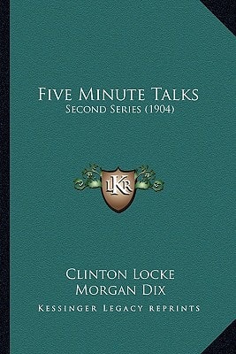 Five Minute Talks: Second Series (1904)