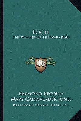 Foch: The Winner Of The War (1920)