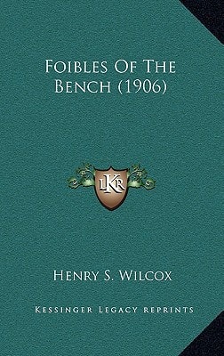 Foibles Of The Bench (1906)