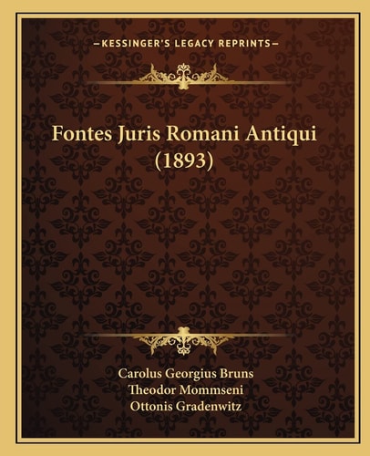 Fontes Juris Romani Antiqui (1893)