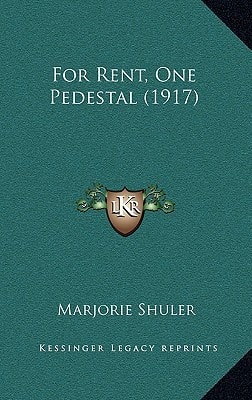 For Rent, One Pedestal (1917)