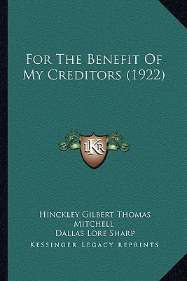 For The Benefit Of My Creditors (1922)