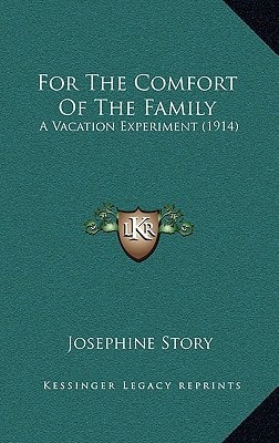 For The Comfort Of The Family: A Vacation Experiment (1914)